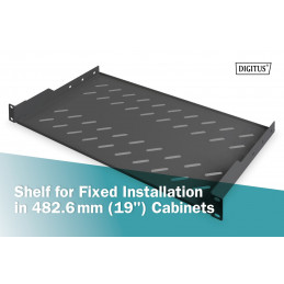 Digitus 1U fixed shelf for racks from 400mm depth 45x483x250mm up to 15kg Black (RAL 9005)